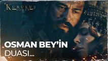 Osman Bey'in duası - Kuruluş Osman 70. Bölüm