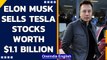 Elon Musk sells Tesla stocks worth $1.1 billion after Twitter poll| Oneindia News