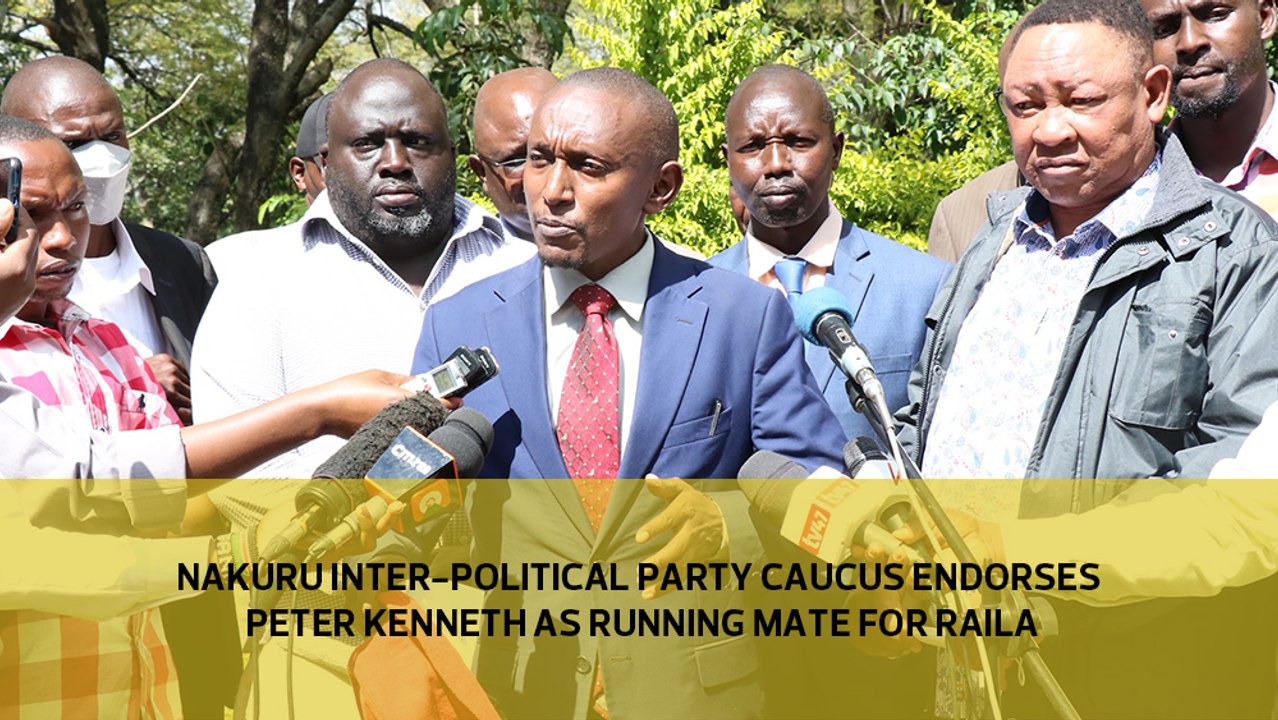 Nakuru Inter-Political Party Caucus endorses Peter Kenneth as preferred running mate for Raila-