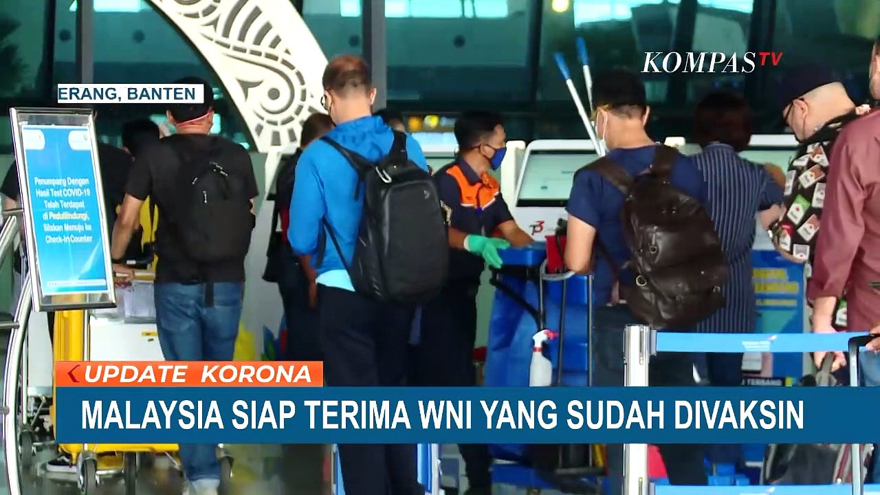Situasi Pandemi Covid-19 Membaik, Malaysia Siap Terima WNI yang Sudah Divaksin