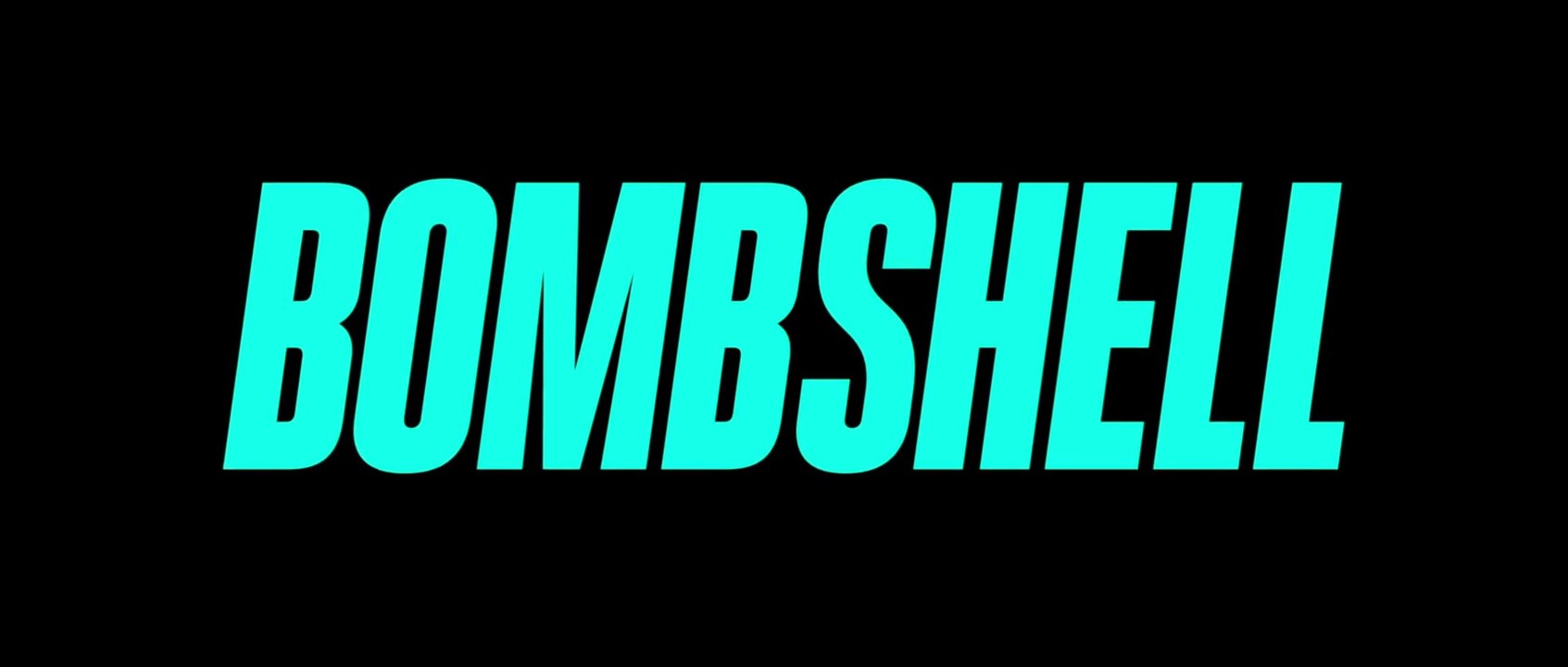 BOMBSHELL (2019) Trailer VO - HD