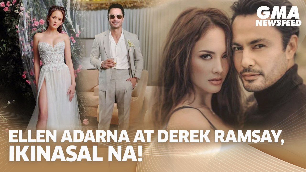 Ellen Adarna at Derek Ramsay, ikinasal na! | GMA News Feed
