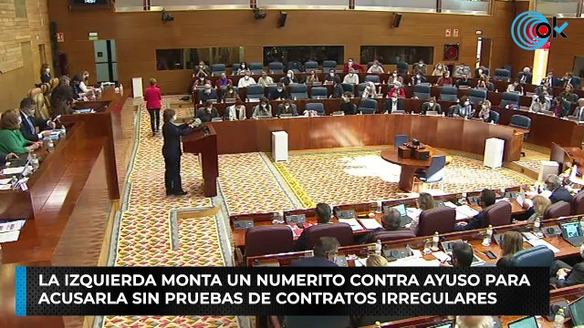 La izquierda monta un numerito contra Ayuso para acusarla sin pruebas de contratos irregulares