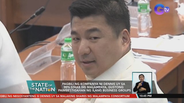 Pagbili ng kompanya ni Dennis Uy sa 90% stake ng Malampaya, gustong paimbestigahan ng ilang business groups | SONA