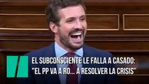 El subconsciente le falla a Pablo Casado: 