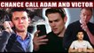 CBS Young And The Restless Chance is alive, secretly sending a secret message to Adam and Victor