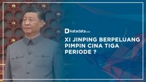 Xi Jinping Berpeluang Pimpin Cina Tiga Periode? | Katadata Indonesia