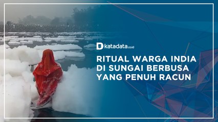 Ritual Warga India di Sungai Berbusa yang Penuh Racun | Katadata Indonesia