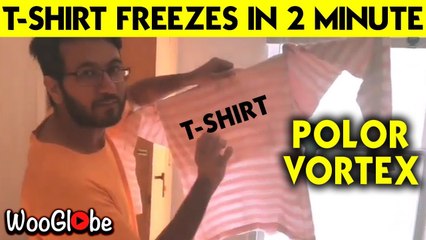'Wet T-shirt freezes within 2 minutes after being left outside in extreme cold '
