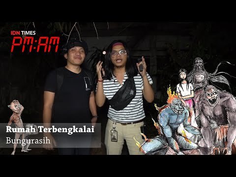 PM:AM, Khan Maen! | RUMAH TERBENGKALAI BUNGURASIH [S5 - E9]