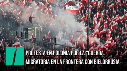 Miles de polacos protestan por la "guerra" migratoria en la frontera con Bielorrusia