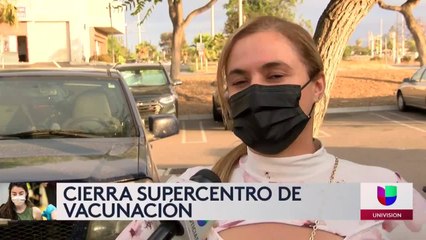 Super centro de vacunación de Chula Vista cierra 06-21-21 Guillermo Mendez