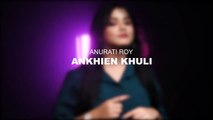 Aankhein Khuli Ho Ya Ho Band - Recreate  Cover - Mohabbatein - Shahrukh Khan - Anurati Roy