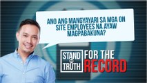 Ano ang mangyayari sa mga on-site employees na ayaw magpabakuna? | Stand for Truth