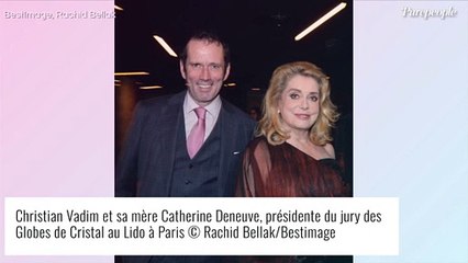 "Ce fut un coup de massue" : Christian Vadim prévenu par sa soeur "en pleurs", de l'AVC de Catherine Deneuve