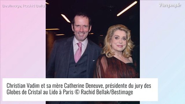 Ce fut un coup de massue : Christian Vadim prévenu par sa soeur en pleurs , de l'AVC de Catherine Deneuve