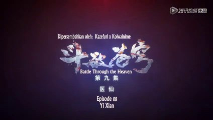 Battle Through the Heavens season 1 episode  - 09 terbaru sub indo