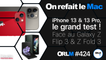 iPhone 13 & 13 Pro, le grand test ! Face au Galaxy Z Fold 3 & Z Flip 3⎜ORLM-424