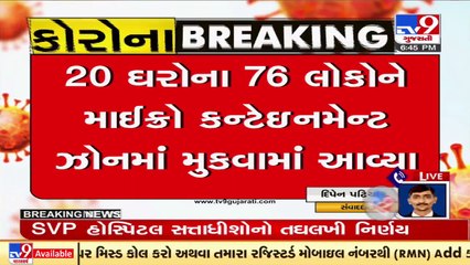 Covid on the rise, One more area of Ahmedabad added into micro containment zone _ TV9News