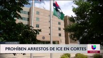 ICE no podrá arrestar a más indocumentados en cortes