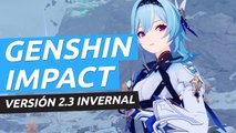Genshin Impact - Versión 2.3 Trailer