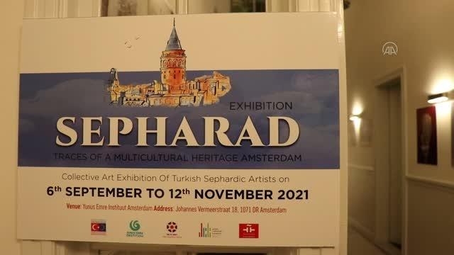 AMSTERDAM - Sefarad sergisi, Amsterdam Yunus Emre Enstitüsü'nde tanıtıldı