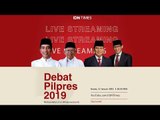 Live! Debat Perdana Pilpres 2019; Joko Widodo (Jokowi )-Ma'ruf Amin vs Prabowo-Sandi