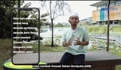Soal Jawab Netizen Ep.1 : Perlu ke bayar zakat jika....