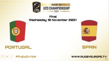 Portugal v Spain| Rugby Europe U20 Championship Final 2021