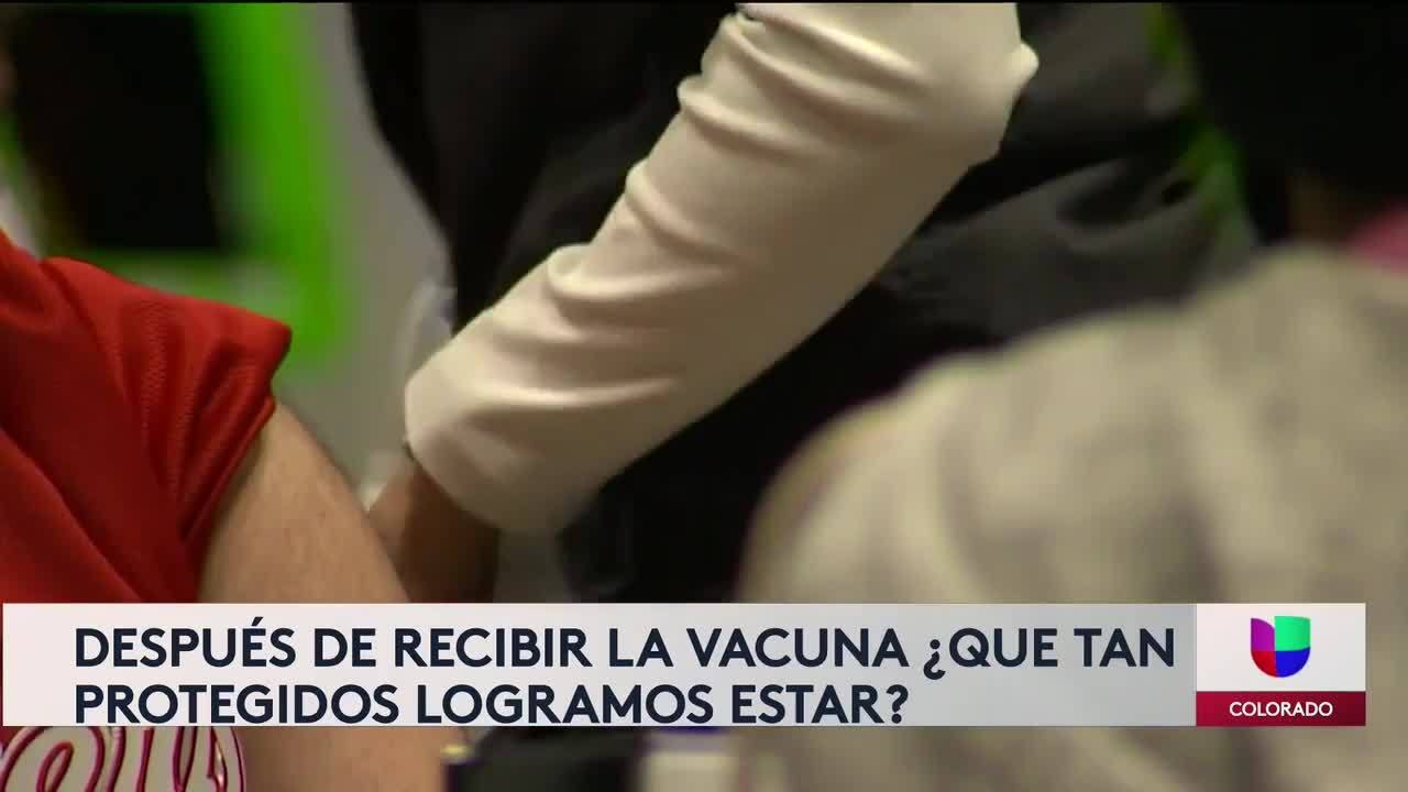 Después de la vacuna ¿Qué tan protegidos logramos estar?