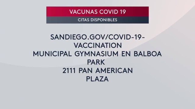 Noticias-SanDiego-6pm-040521 - Clip VACCINES AVAILABLE