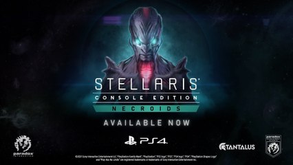 Stellaris - Console Edition - Necroids Release Trailer PS