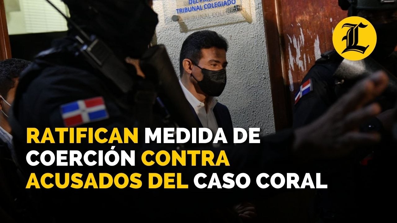 Ratifican medida de coerción contra acusados del caso Coral