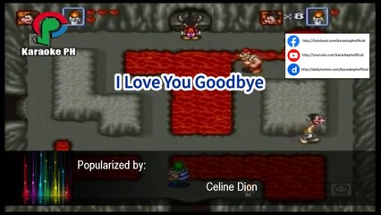 Celine Dion I Love You Goodbye Karaoke PH
