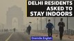 Delhi air: Stay home, residents told, as AQI on brink of emergency | Oneindia News