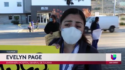 Noticias San Diego 6pm 011821 - Clip TJ NURSES PROTEST