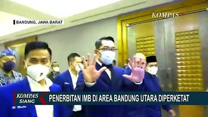 Antisipasi Banjir, Ridwan Kamil Perketat Penerbitan IMB di Bandung Utara Sebagai Daerah Perbukitan