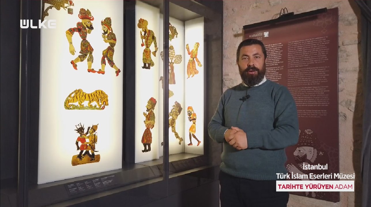 Tarihte Yürüyen Adam - Türk İslam Eserleri Müzesi-4 | 13 Kasım 2021