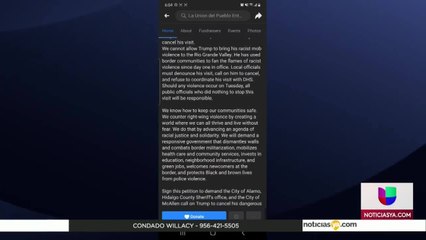 LUPE reúne firmas en rechazo a la visita del Presidente Trump al Valle de Texas