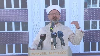 Diyanet İşleri Başkanı Ali Erbaş, Antalya'da toplu açılış törenine katıldı Açıklaması