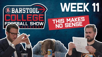 Barstool College Football Show - Week 11