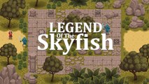 Legend of the Skyfish Android Preview