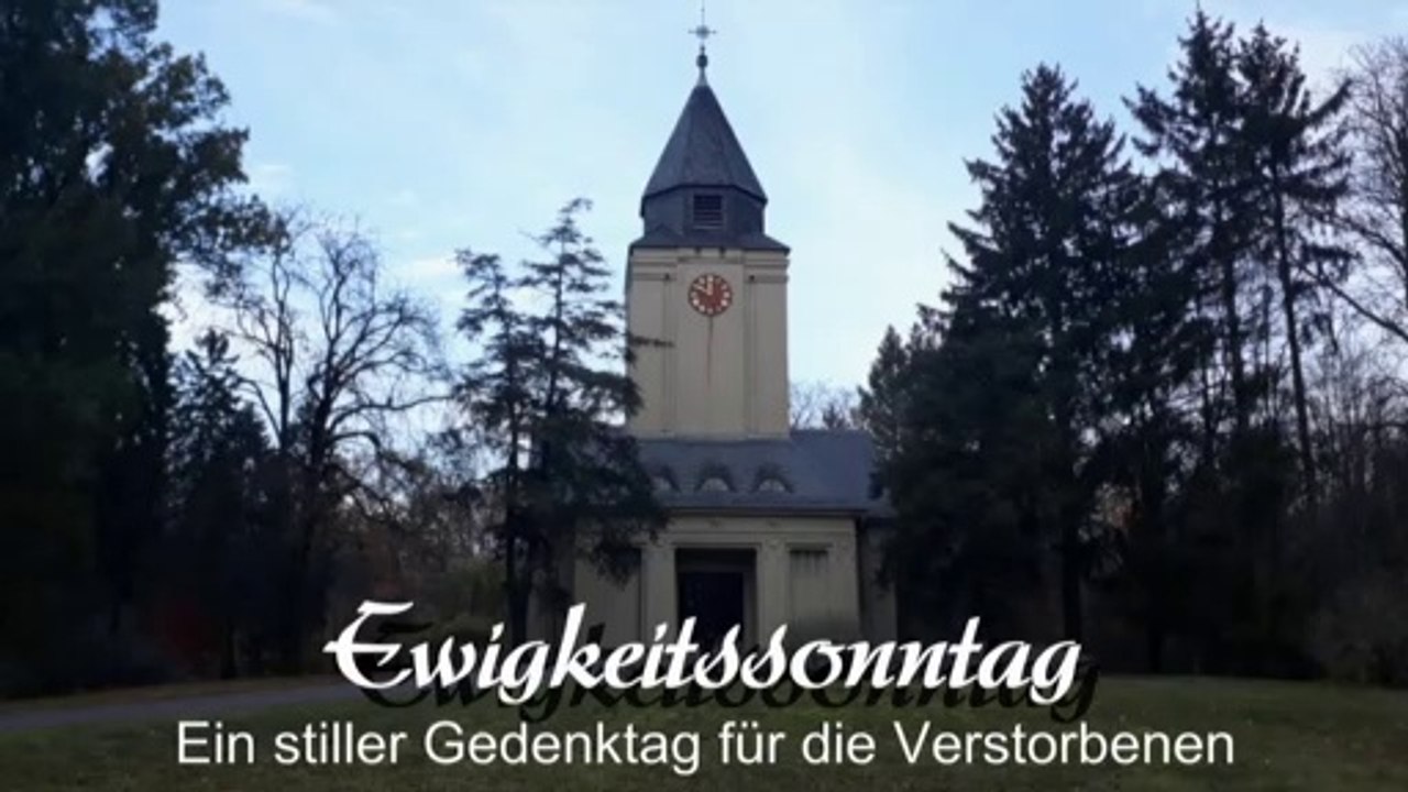 Gedenken zum Ewigkeitssonntag