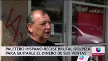 Paletero hispano recibe brutal golpiza mientras trabajaba