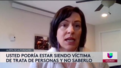 Inmigrantes podrían ser víctimas de trata de persona sin saberlo