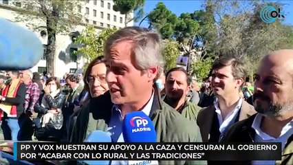 PP y Vox muestran su apoyo a la caza y censuran al Gobierno por "acabar con lo rural y las tradiciones"