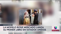 Rosie Mercado lanza su primer libro: 