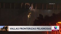Riesgos que enfrentan migrantes al tratar de cruzar la frontera a través del muro de 18 pies de altura