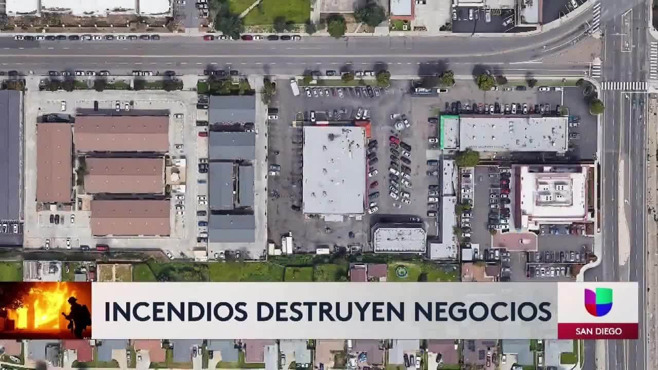 Incendios en Chula Vista y San Diego destruyen negocios hispanos