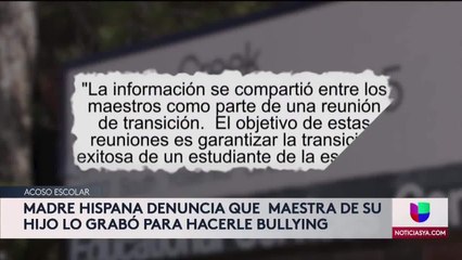 HISPANA DENUNCIA A MAESTRA QUE HIZO ‘BULLYING’ A SU HIJO DISCAPACITADO